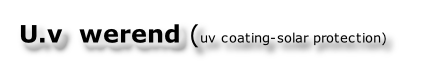 U.v  werend (uv coating-solar protection)